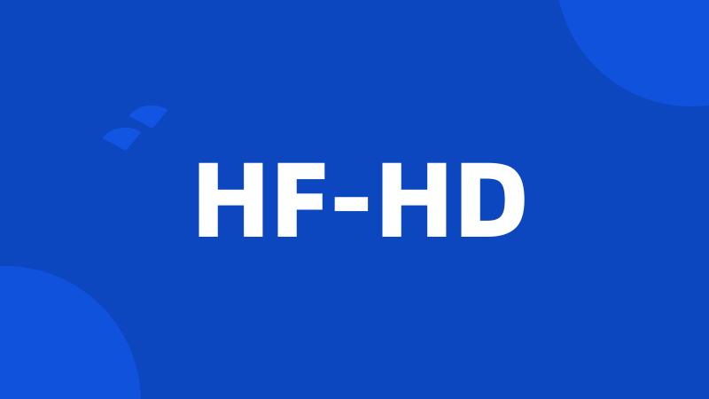 HF-HD