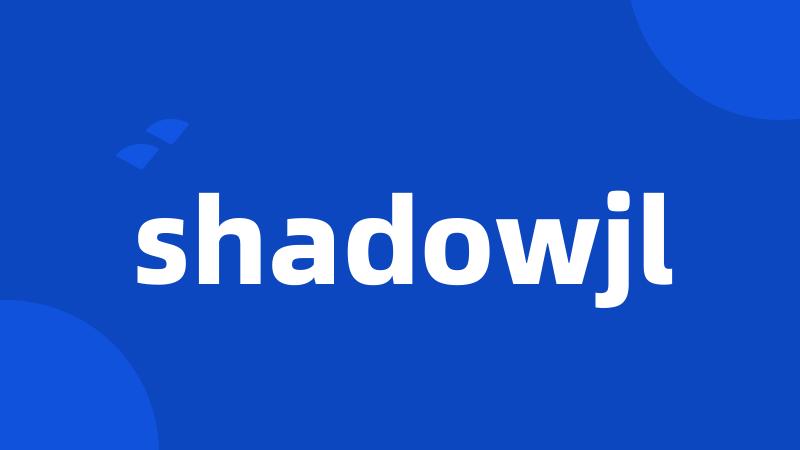 shadowjl