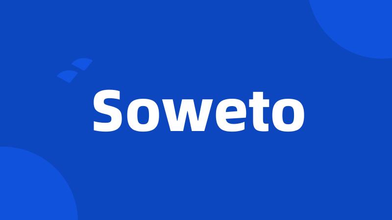 Soweto