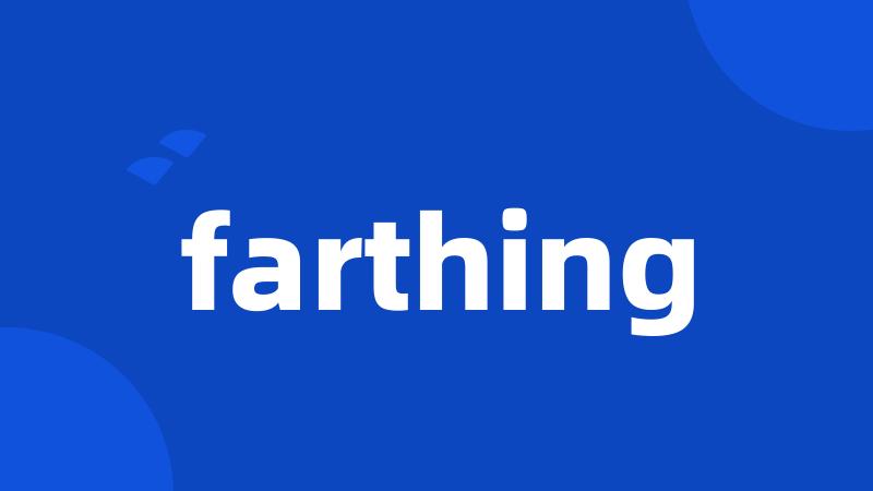 farthing