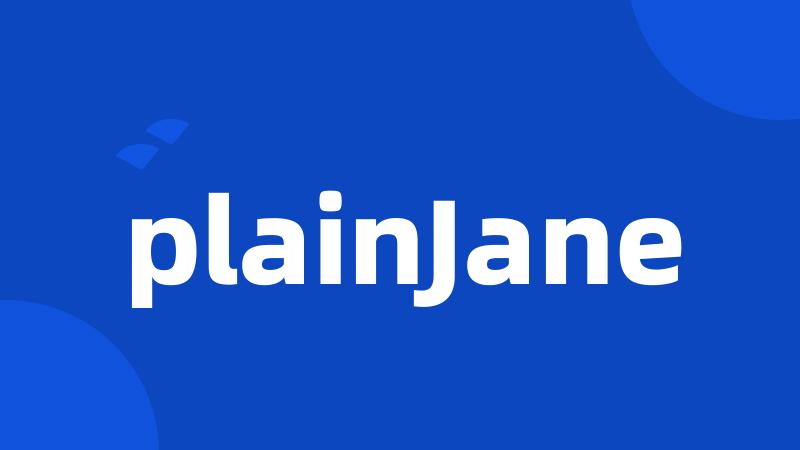 plainJane