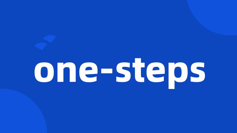 one-steps