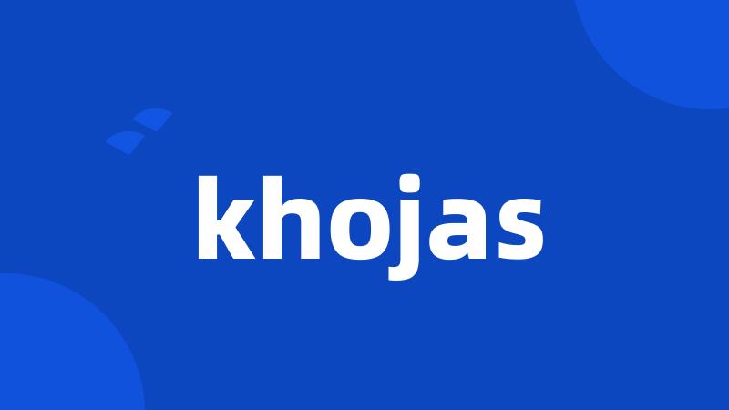 khojas