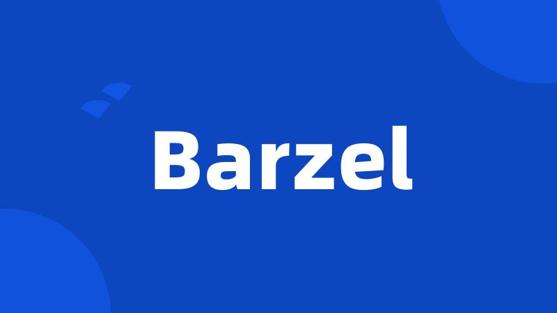 Barzel