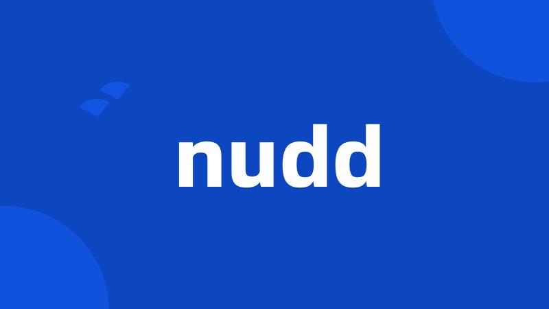 nudd