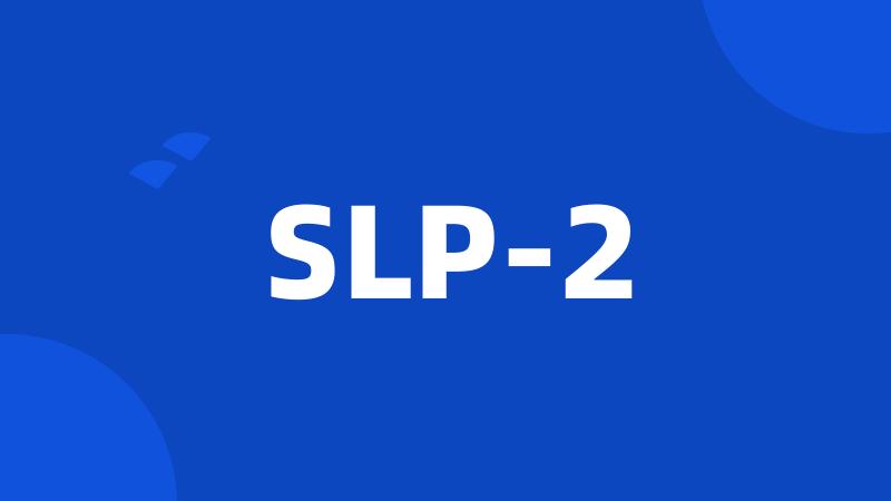 SLP-2