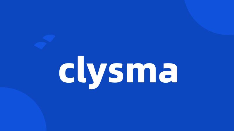 clysma
