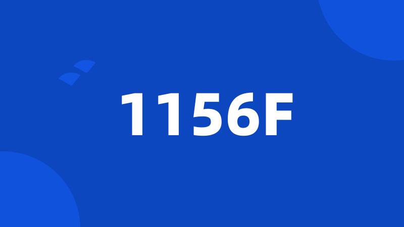 1156F