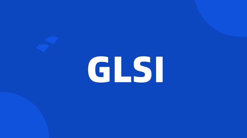 GLSI