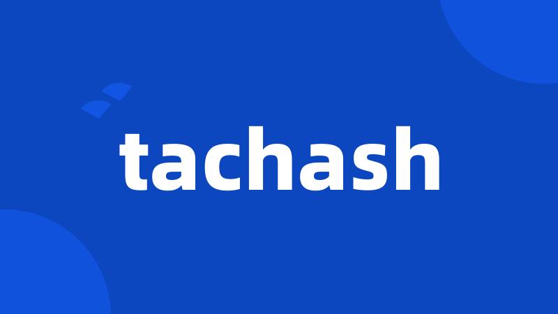 tachash