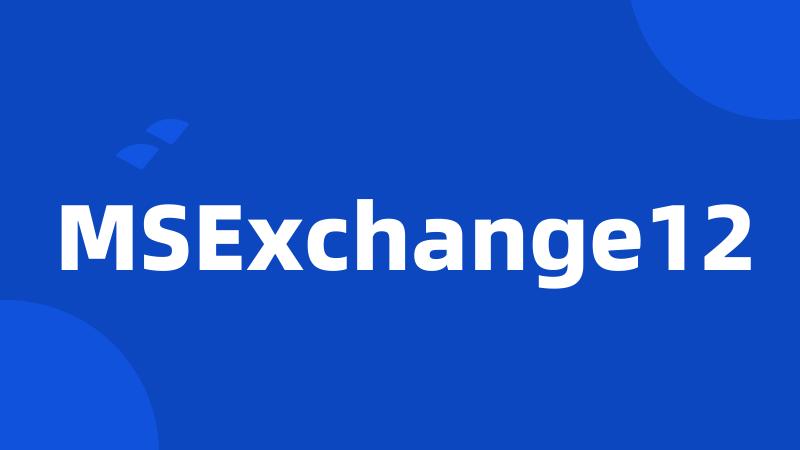 MSExchange12