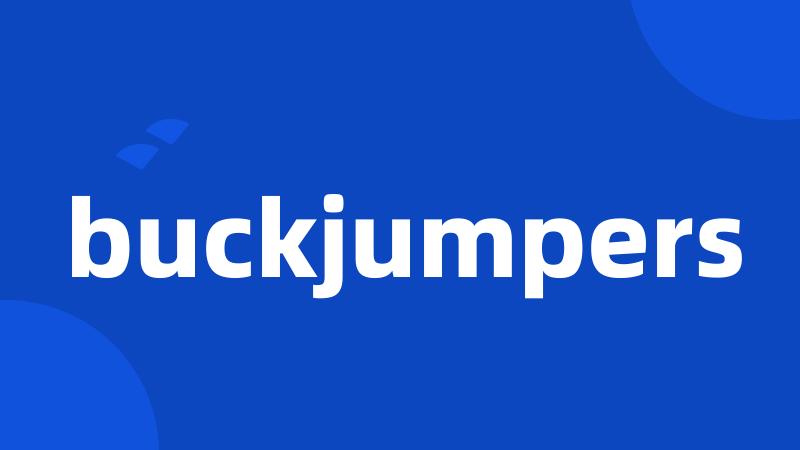 buckjumpers