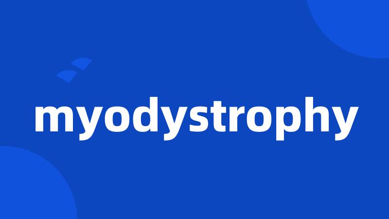 myodystrophy