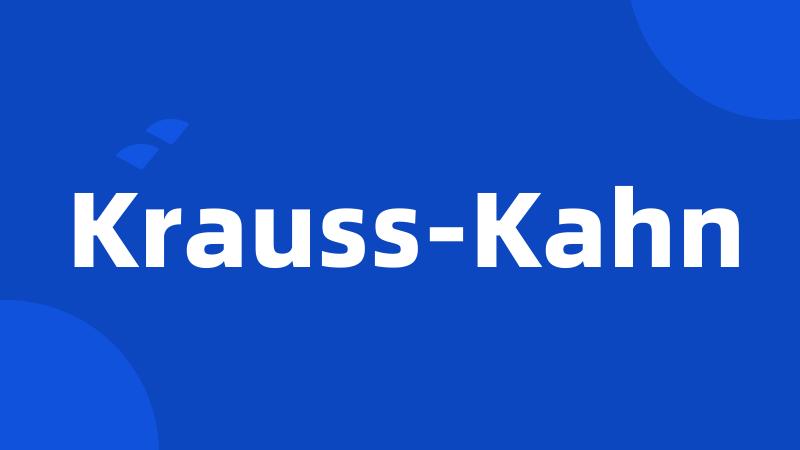 Krauss-Kahn