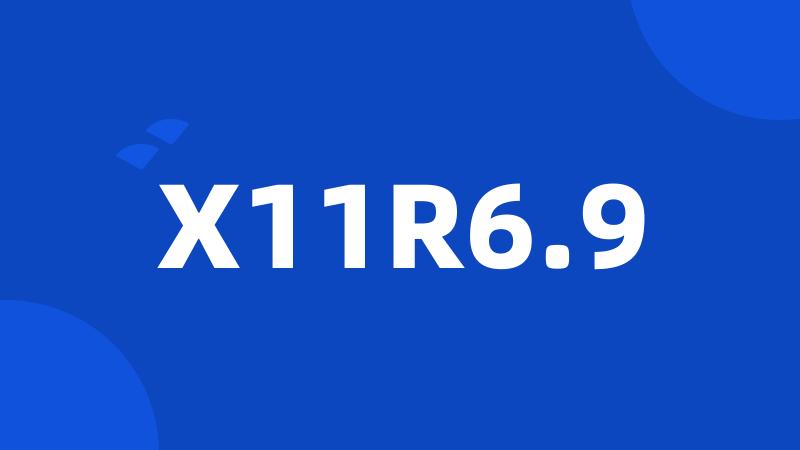 X11R6.9