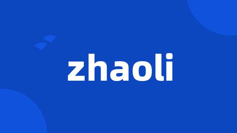 zhaoli