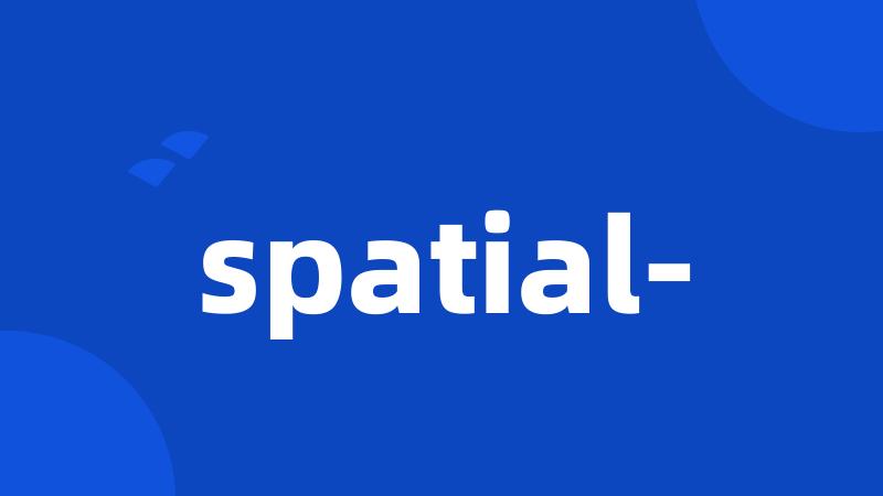 spatial-