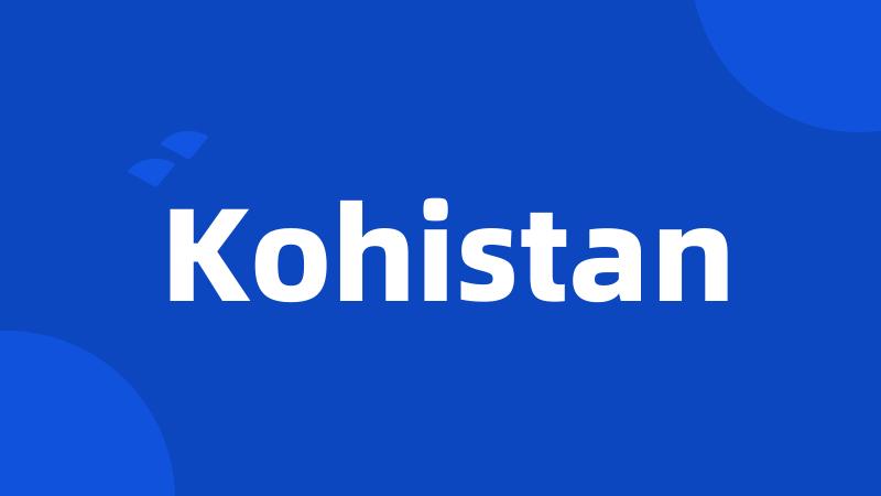 Kohistan