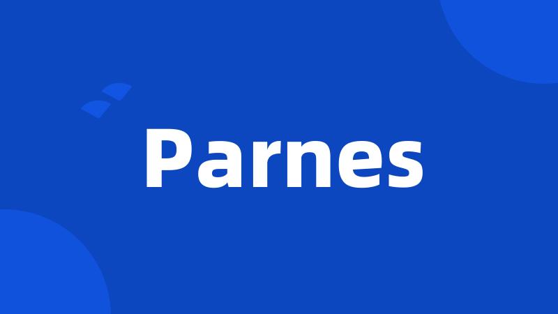 Parnes