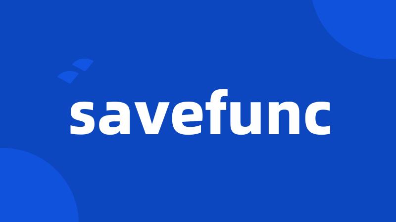 savefunc