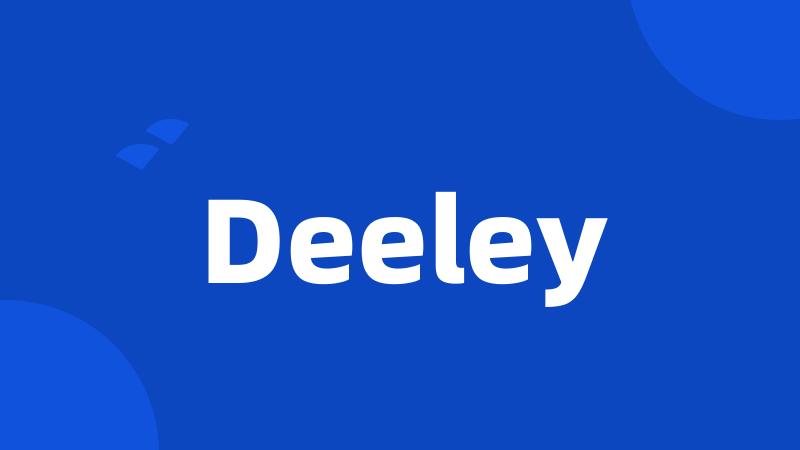 Deeley