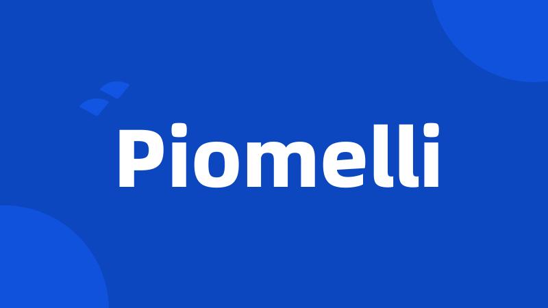 Piomelli