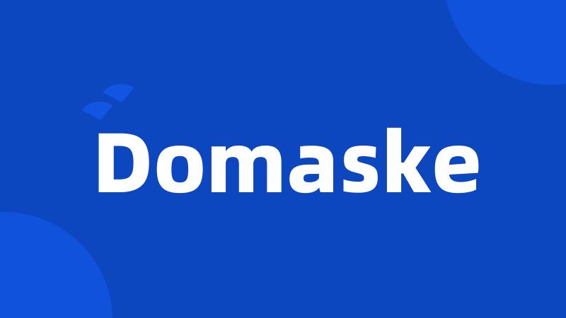 Domaske