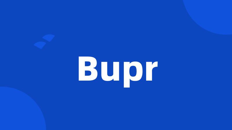 Bupr