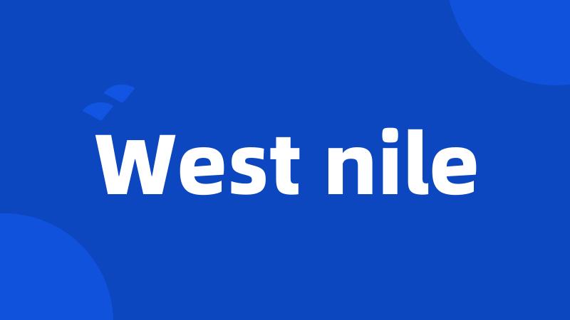 West nile