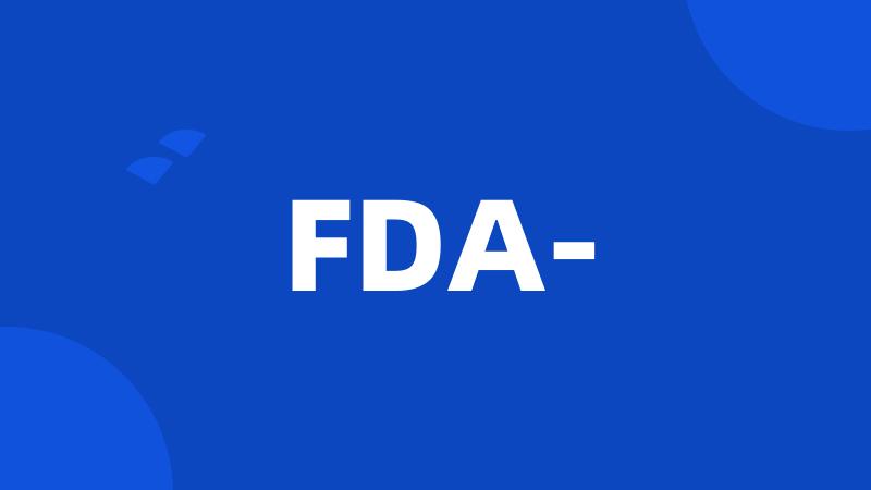FDA-