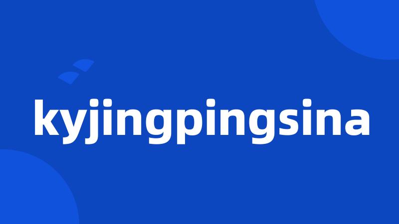 kyjingpingsina