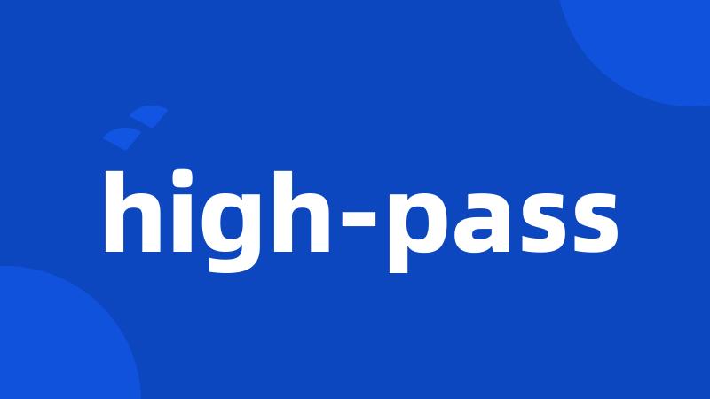 high-pass