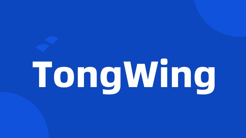 TongWing