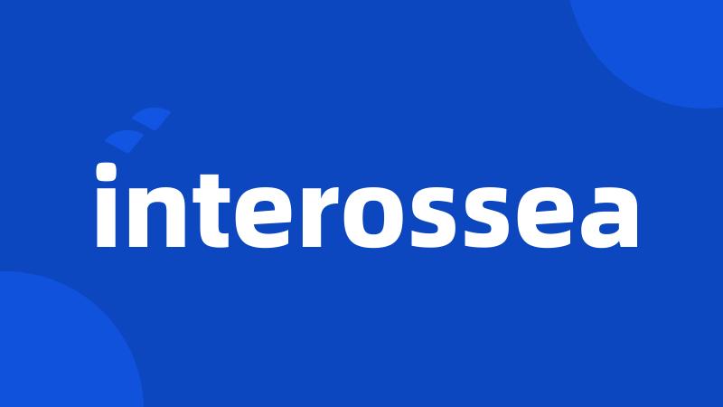 interossea