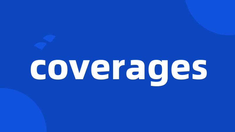 coverages