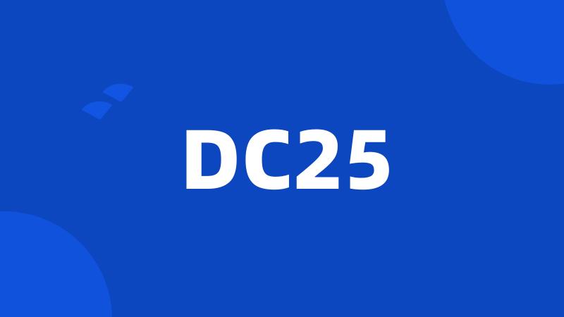 DC25