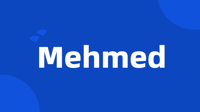 Mehmed