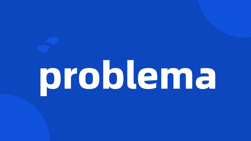 problema