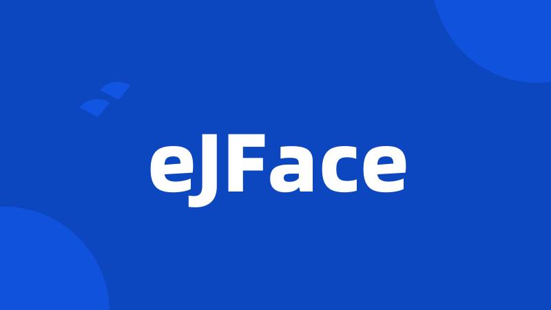 eJFace