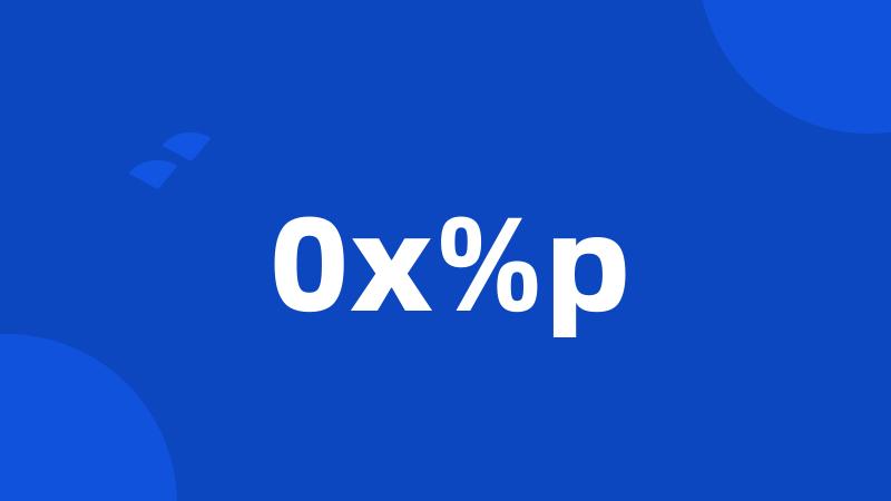 0x%p