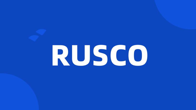 RUSCO