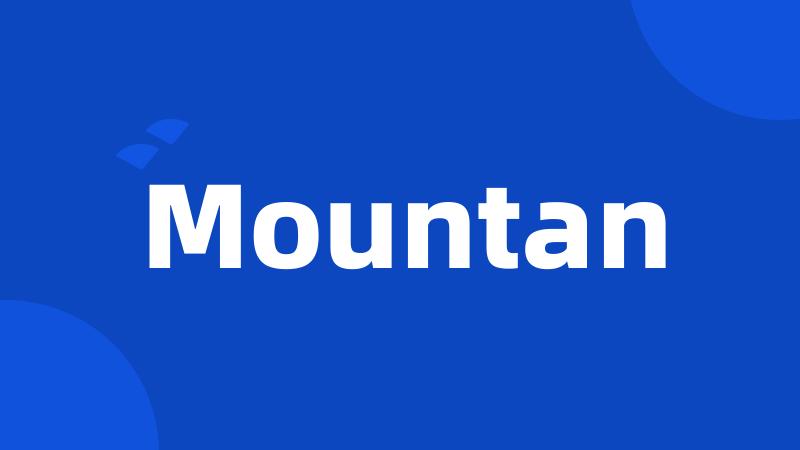 Mountan