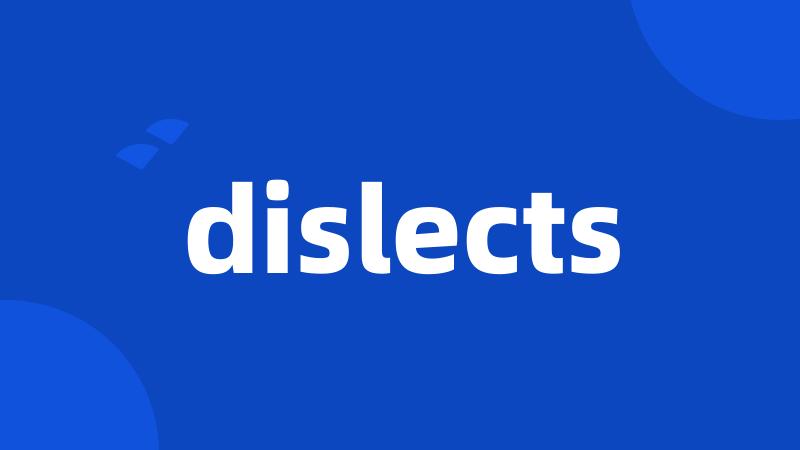 dislects