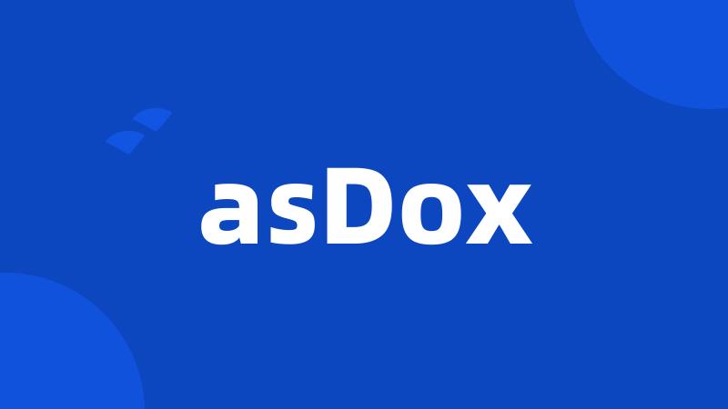 asDox