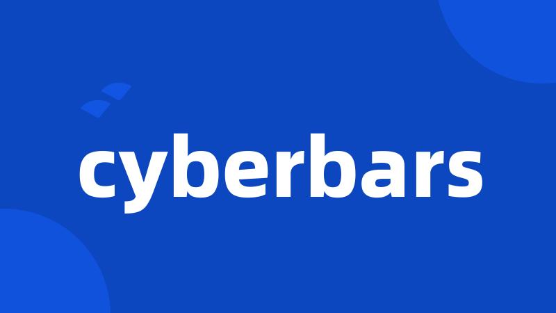 cyberbars