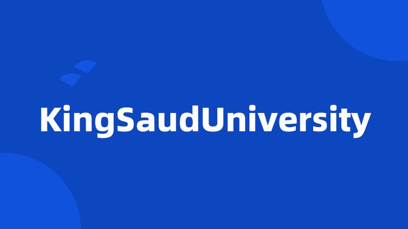 KingSaudUniversity