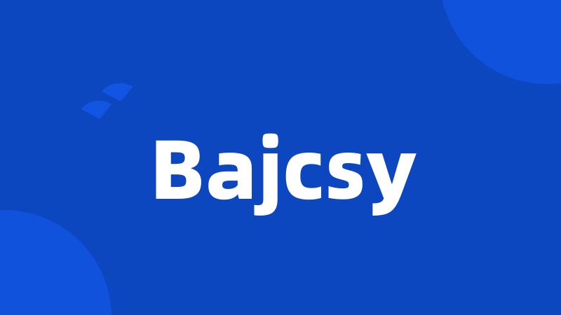 Bajcsy