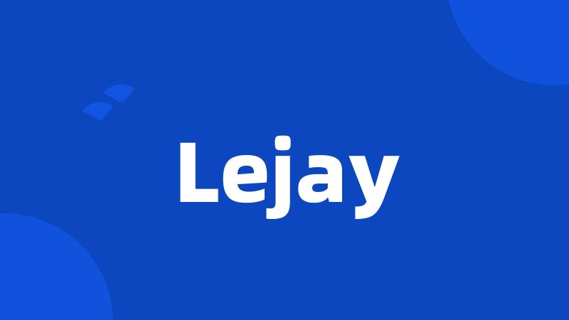 Lejay