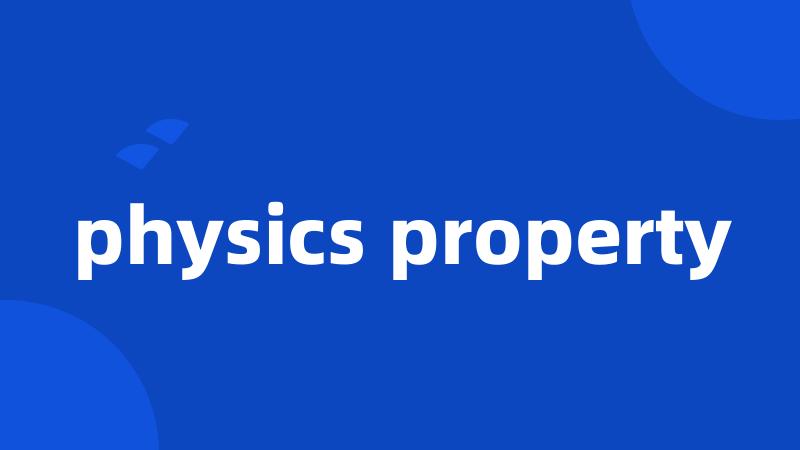 physics property