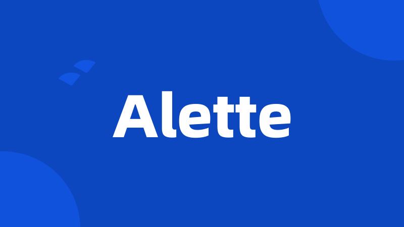 Alette